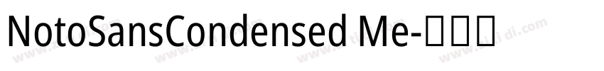 NotoSansCondensed Me字体转换